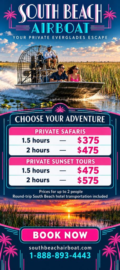 South Beach Airboat Choose Your Adventure price flyer — private safaris $375 and $475, private sunset tours $475 and $575, for up to 2 people
